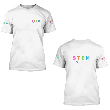 Discover STEM Squad Science Technology Engineering Math Steminist Baseball Tees 3D T Shirts