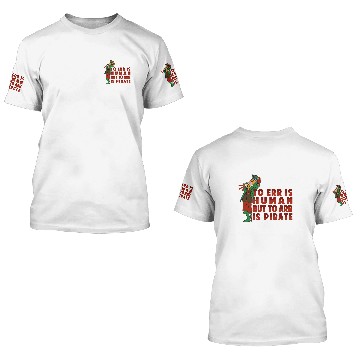 Discover To Err Is Human But to Arr Is Pirate 2Parrot Baseball Tees 3D T Shirts