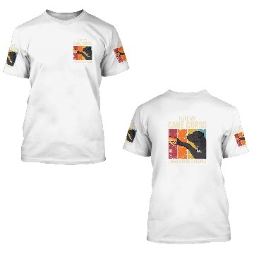 Discover I like my Cane Corso Zip 3D T Shirts