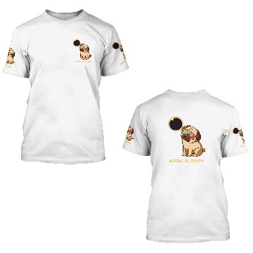 Discover Total Solar Eclipse April 8 2024 Totality Dog Pug Zip 3D T Shirts