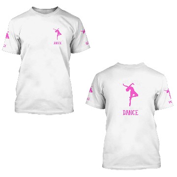 Discover Why Walk When You Can Dance Ballet Dance Ballerina 3D T Shirts