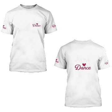 Discover Live Love Dance Funny Ballet Ballerina Dancer Graphic Baseball Tees 3D T Shirts