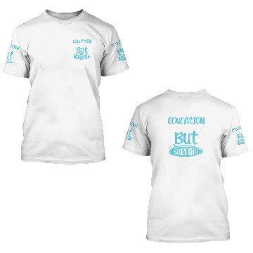 Discover Surfing Importanter Surfing Instructor Or Coach 3D T Shirts
