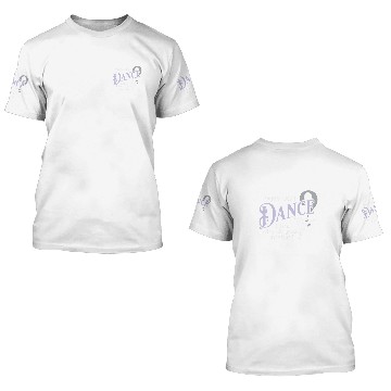 Discover Why Do I Dance Why Do You Breathe Ballet Ballerina Baseball Tees 3D T Shirts