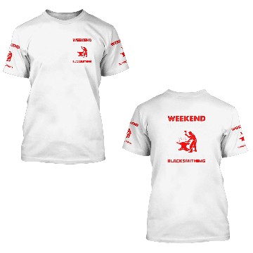 Discover Weekend Overview 100 Chance Of Blacksmithing Baseball Tees 3D T Shirts