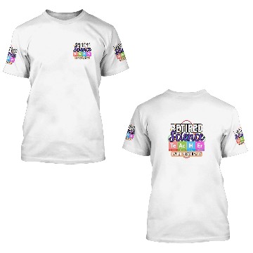 Discover Retired Science Teacher I work periodically Teaching 2024 3D T Shirts