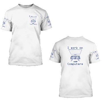 Discover Binary Coding Programmer I Work On Computers Binary Code 3D T Shirts