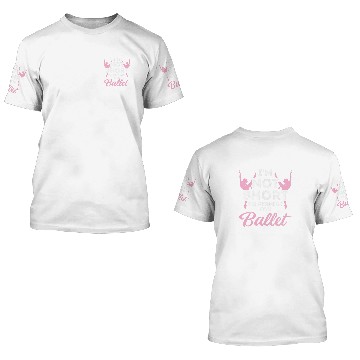 Discover Not Short im Perfect For Ballet 21 Zip 3D T Shirts
