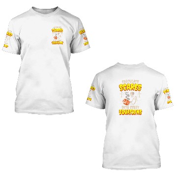 Discover Calculate Scares Into Every Equations Hallowen Math 3D T Shirts