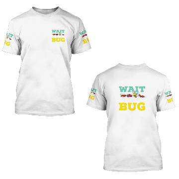 Discover Wait I See A Bug Entomologist Entomology Insect Bug Catcher Zip 3D T Shirts
