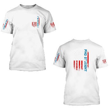 Discover PhD Student Dissertation Doctorate Graduation 62 Zip 3D T Shirts