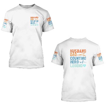 Discover husband dad counting hero legend surgical doctors 3D T Shirts