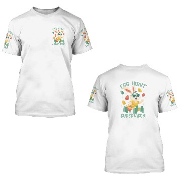 Discover Egg Hunt Supervisor Zip 3D T Shirts