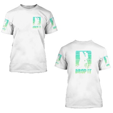 Discover Just Drop It trees forest surgeon shrubs vines Arborist 3D T Shirts
