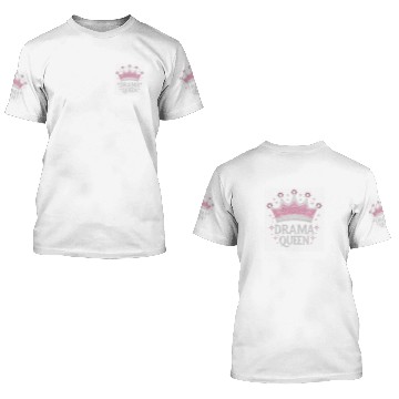 Discover Drama Queen Acting actress film student 3D T Shirts