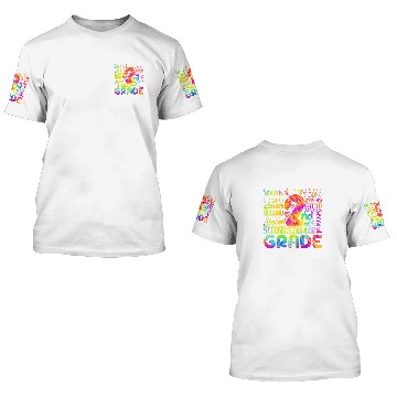 Discover Tie Dye 2nd Grade Typography Team Second Grade Teacher 3D T Shirts