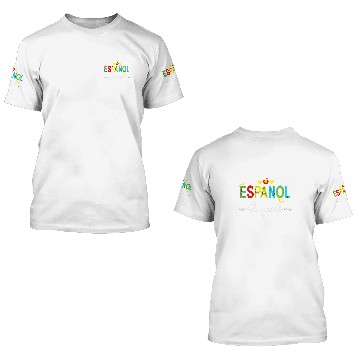 Discover espanol squad spanish teacher student back to school 3D T Shirts