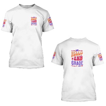 Discover Hello Second Grade Team 2nd Grade Back to School Teacher Kid 3D T Shirts