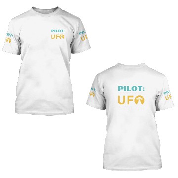 Discover Pilot Professional UFO Avoider For Pilots 3D T Shirts