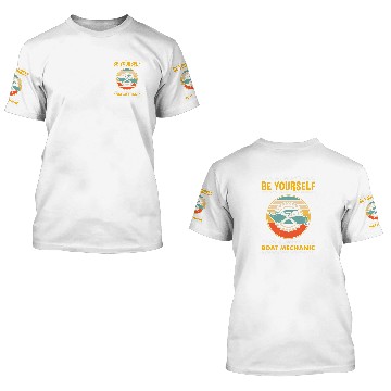 Discover Always Be Yourself for Boat Mechanic Baseball Tees 3D T Shirts