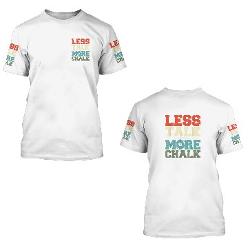 Discover Less Talk More Chalk Funny Billiard 8 Ball Pool Player 3D T Shirts