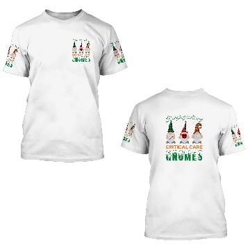 Discover Hanging With My Critical Care nurses Gnomes RN Christmas Baseball Tees 3D T Shirts