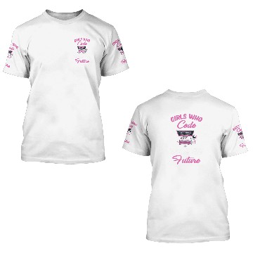 Discover Girl Who Code Writes The Future Programmer Computer Coder 3D T Shirts