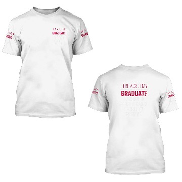 Discover Academy Student Hardwork Fireman Graduation 3D T Shirts