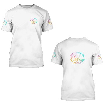Discover First Generation College Student FirstGen College Graduate 1 3D T Shirts