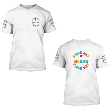 Discover Second Grade Field Day Squad Teacher PE Field Trip 3D T Shirts