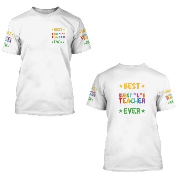 Discover Substitute Teacher 42 3D T Shirts