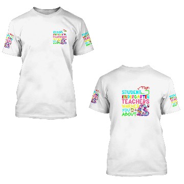 Discover Im Student That Kindergarten Teacher Warned Cute Unicorn 3D T Shirts