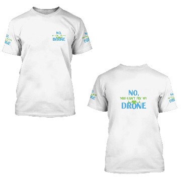 Discover Funny Drone Quote FPV Drone 3D T Shirts