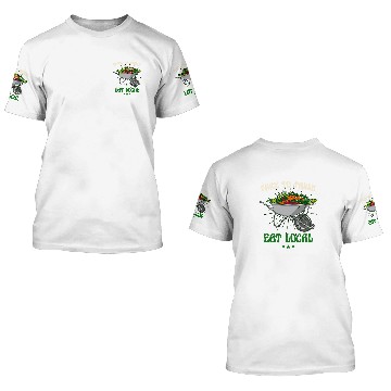 Discover Farm To Table Eat Local Land Worker Farmer Baseball Tees 3D T Shirts