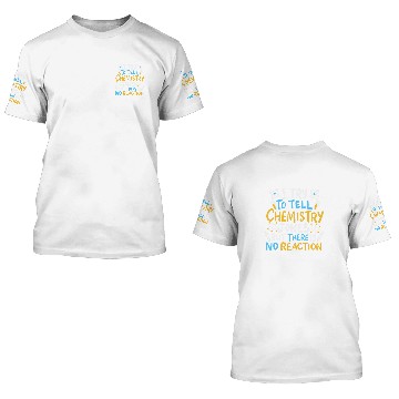 Discover Chemistry Joke Funny Nerd Chemistry Baseball Tees 3D T Shirts