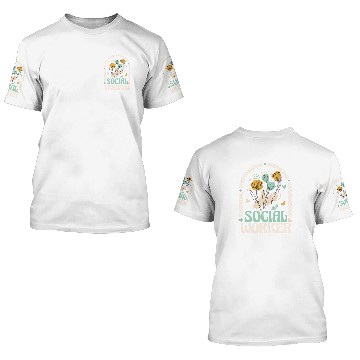 Discover Social Worker Social Work Month Caseworker Public Servant 3D T Shirts
