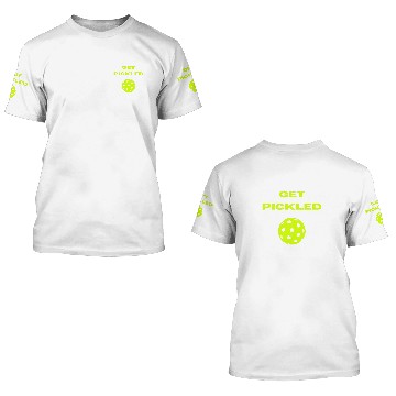 Discover Get Pickled Funny Pickleball 3D T Shirts 3D T Shirts