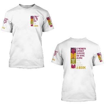 Discover Book Reader Wines Drinking Lover For Bookworm Women 3D T Shirts