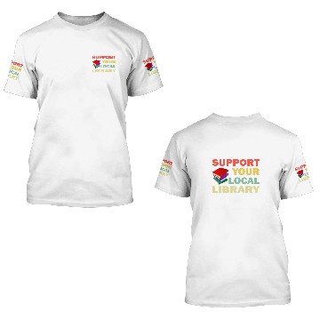 Discover Support Your Local Library Book Readers Lovers Baseball Tees 3D T Shirts