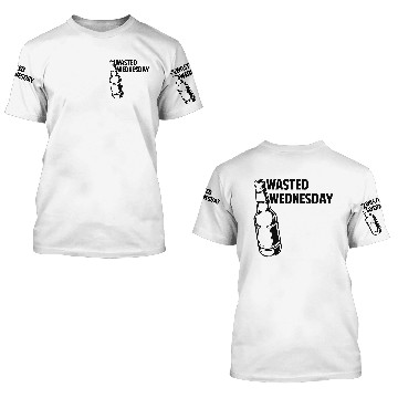 Discover Wasted Wednesday 3D T Shirts