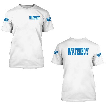 Discover Waterboy 3D T Shirts