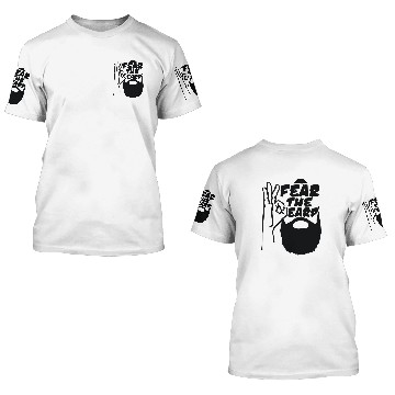 Discover Fear The Beard 3D T Shirts