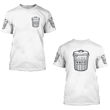 Discover White Trash 3D T Shirts