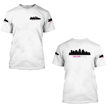 Discover Austin, Texas 3D T Shirts