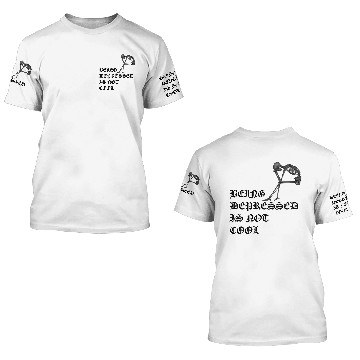 Discover BEING DEPRESSED IS NOT COOL 3D T Shirts