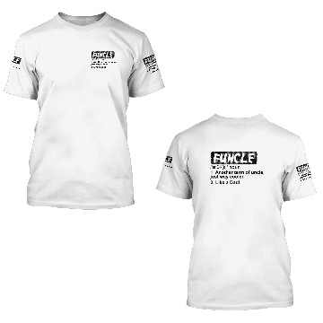 Discover funcle meaning (Uncle) 3D T Shirts