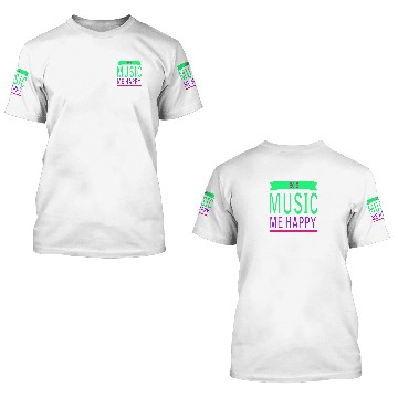 Discover 80s Music me happy 3D T Shirts