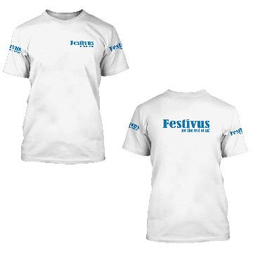 Discover Festivus 3D T Shirts