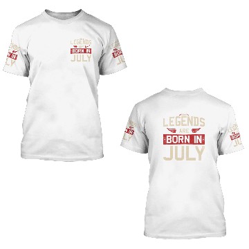 Discover Legends are born in July 3D T Shirts