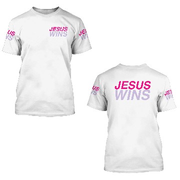 Discover Jesus Wins 3D T Shirts